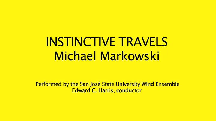 "Instinctive Travels" by Michael Markowski
