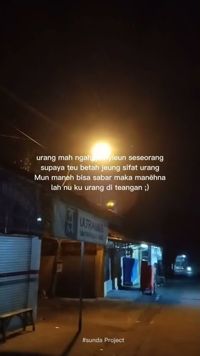 video snap wa kata kata Sunda//#sunda Project ✨