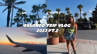 Orlando Trip Vlog                                                   *PART 2*