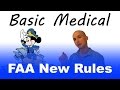 Basic MED | New FAA Medical Rules Explained