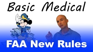 Basic MED | New FAA Medical Rules Explained