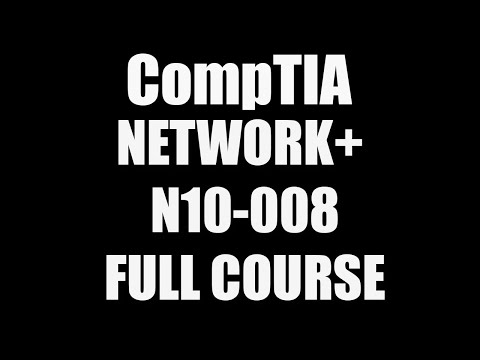 CompTIA Network+ N10-008