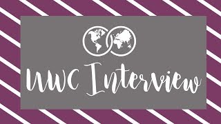 The UWC Interview - My Tips