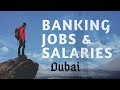 BANKS JOBS || SALARIES IN DUBAI (SINHALA)