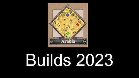 Age of empires 2 - Arabia Build Orders 2023