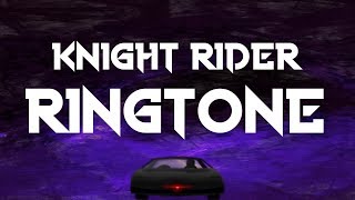 Latest iPhone Ringtone - Knight Rider Ringtone