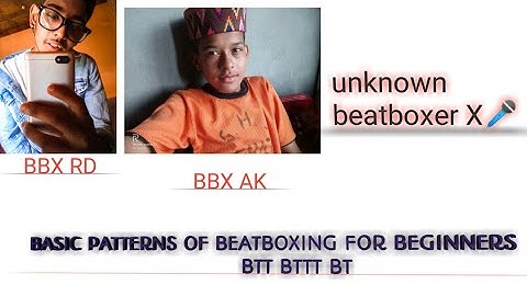 Basic Beatbox  patterns for beginners || Part -1|| Unknown beatboxer x