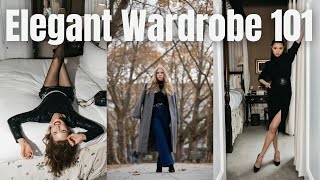 How to Level Up Your Wardrobe | Elegant & Classy