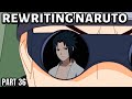 Rewriting naruto sasuke vs shino  part 36