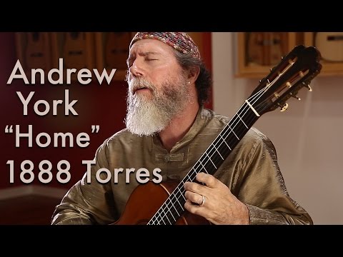 Andrew York plays Home (1888 Torres)