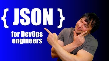 Introduction to JSON for new DevOps engineers!