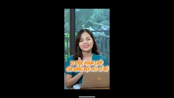 10 Thực Phẩm Đơn Giản Rẻ Tiền Giúp Cân Bằng Nội Tiết Tố Nữ Trong Độ Tuổi Tiền Mãn Kinh #Short