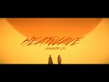 Yamato(.S) - Heatwave (Official Music Video)