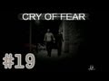 Cry Of Fear #19 - О, ПРИВЕТ!