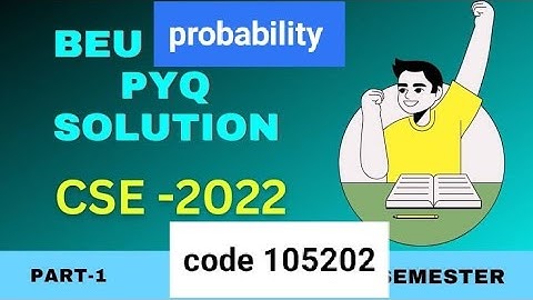 BEU Mathematics-2 pyq solution 2022(probability & Statics) question-1👈🙏#pyqsolutions#probability
