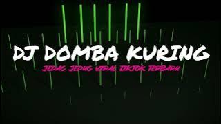 DJ DOMBA KURING REMIX MENGKANE FULL BASS TERBARU 2023