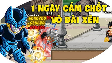 1 Ngày Cắm Chốt Tại Võ Đài Xên Bọ Hung - Ngọc Rồng Online