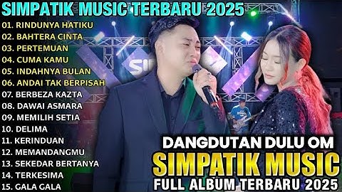 RINDUNYA HATIKU - BERBEZA KASTA - IRWAN KRISDIYANTO FIRA CANTIKA | SIMPATIK MUSIC ALBUM TERBARU 2025