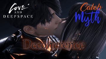 Caleb: Decoherence | Full Myth Story | Gravity Calls | Love and Deepspace | Ultra Quality 4K 60 fps