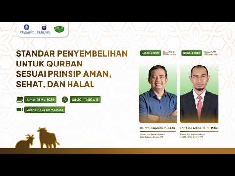 Webinar Standar Penyembelihan untuk QurbanSesuai Prinsip Aman, Sehat, dan Halal