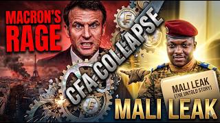 CFA MACHINE COLLAPSE: Why The MALI LEAK Sparked Unprecedented MACRON RAGE In Paris?