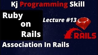 Ruby On Rails lecture 13 | Association in rails