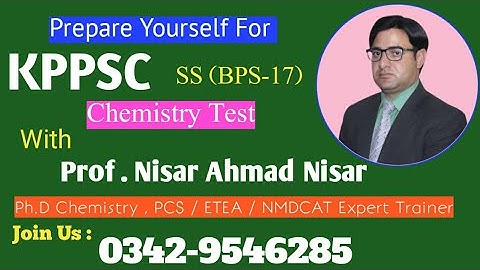 KPPSC SS Test || Prof. Nisar Ahmad Nisar || Chemistry Super King