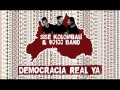 Sis kolombal  90100 band  democracia real ya  2014