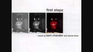 Kerri Chandler - Didn&#39;t i Wait