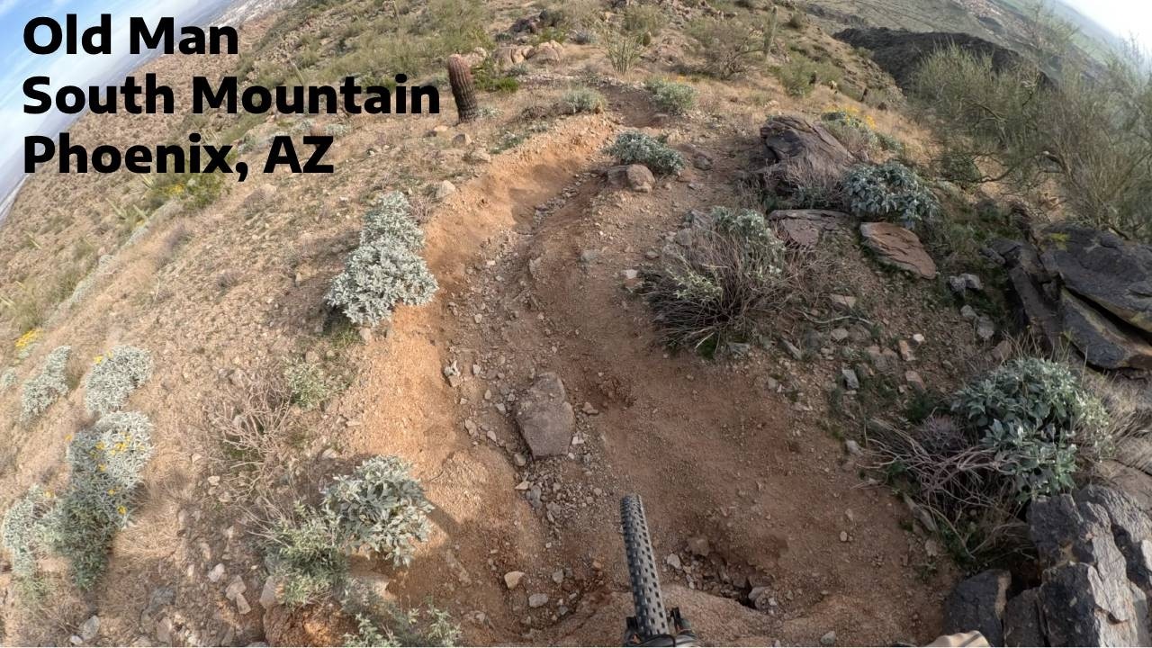 Old Man MTB | South Mountain | Phoenix, AZ