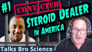 Ryan Root Interview - 1 Convicted Steroid Dealer in America talks Bro Science
