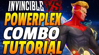 Invincible Vs POWERPLEX COMBOS - Invincible Vs Powerplex Combo Guide