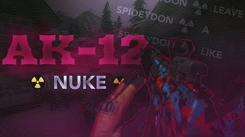 AK-12 NUKE - Bullet Force