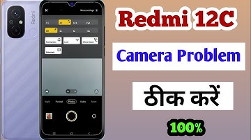 redmi 12c camera problem solve / how to fix camera problem redmi 12c / redmi 12c camera setting