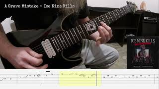 A Grave Mistake - Ice Nine Kills (guitar cover + tabs)