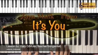 It's You - Zayn Malik Easy Piano Tutorial Video (Keyboard Lesson With Free Piano Sheet Music) chords