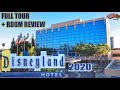 The Disneyland Hotel & Room Tour, Full Review | Anaheim California 2020 Everything You Need to Know!