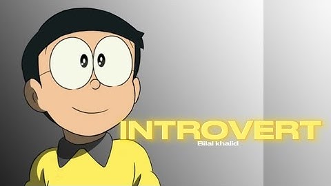 Introvert - Bilal Khalid (lyrics)