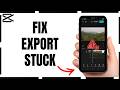 CapCut Export Stuck 99%? Free Storage Space Now | 2026 Update