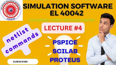 #4 netlist commands simulation software el40042 bter polytechnic diploma 2nd year 4thsem