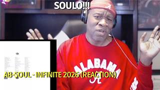 AB-SOUL - INFINITE 2026 (Reaction)