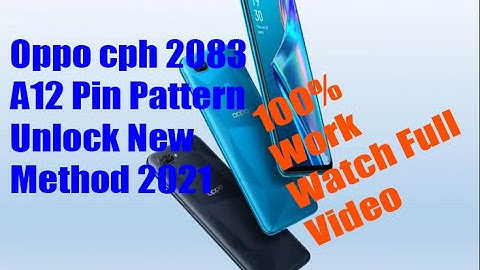 Oppo A12 cph2083 pin Pattern Unlock// New Method 2021//Very easy without box / pc 100% with proof