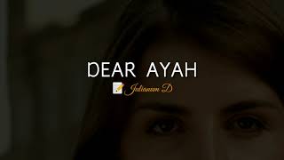 PUISI CINTA - DEAR AYAH | MUSIKALISASI | BAPER