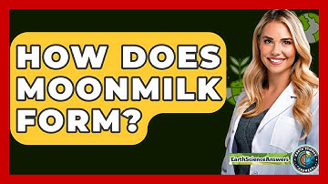 How Does Moonmilk Form? - Earth Science Answers