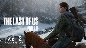 THE LAST OF US 2 Survivor Difficulty Gameplay Walkthrough PART 2 - Scale of One to Ten