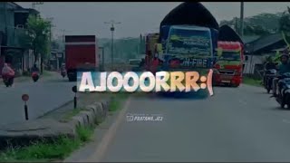 Story' Wa Truk Oleng Versi Lagu Dj Dari Hati Ke Hati || Storyes Truk 54