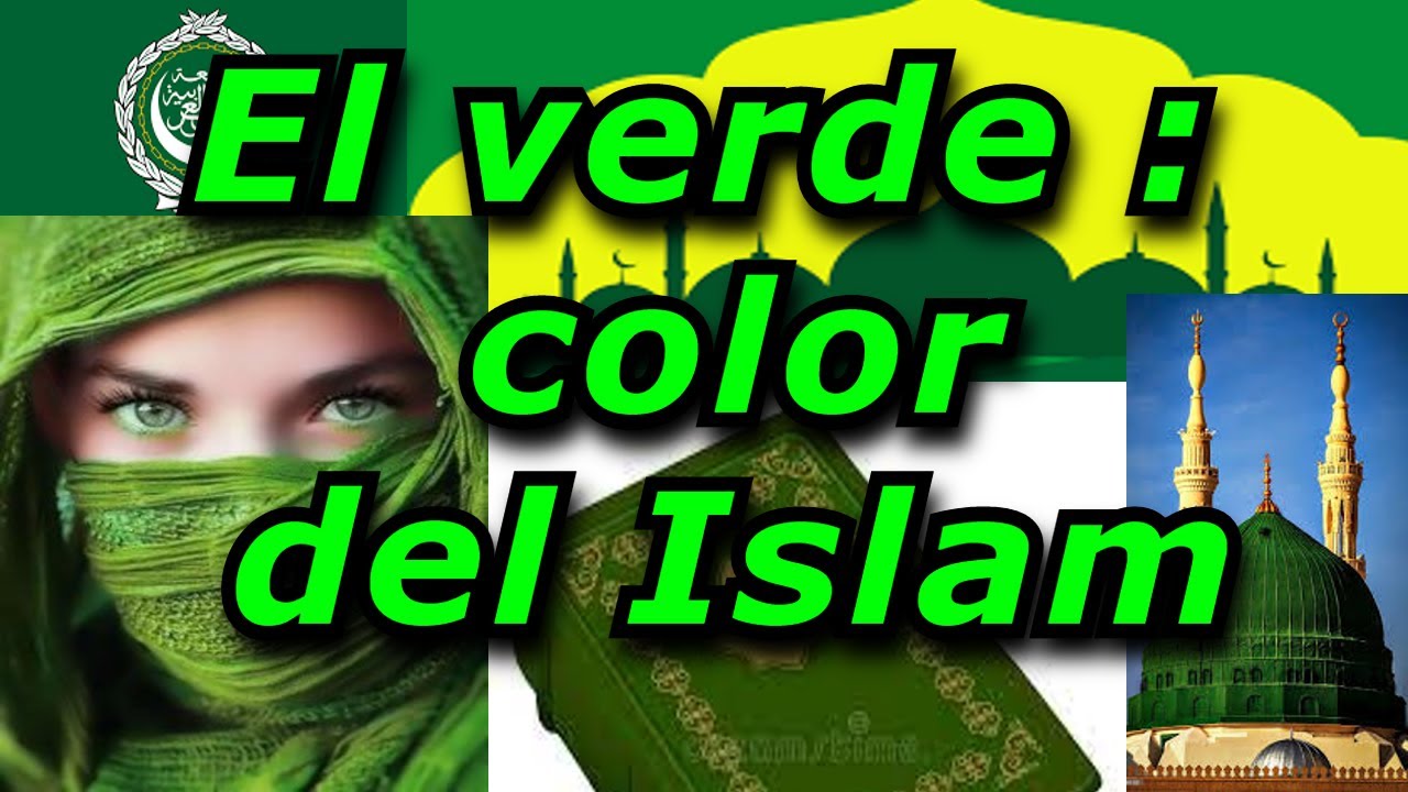 ¿Porqué el verde es sagrado en el islam? - YouTube