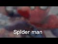Spider man