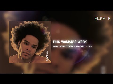 This Woman S Work Maxwell 639Hz D 5 Conversion 