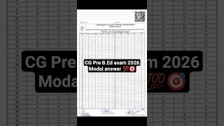 CG Pre B.Ed 2026 model answer 💯 #cgvypam #bed #deled #teacher #job #counselling